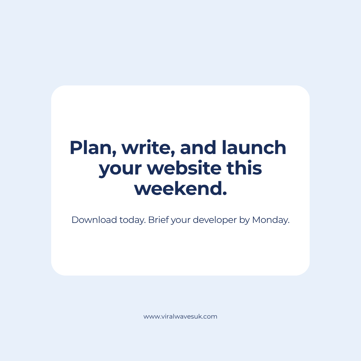 Fill in your complete website content brief this weekend with the Website Launch Kit