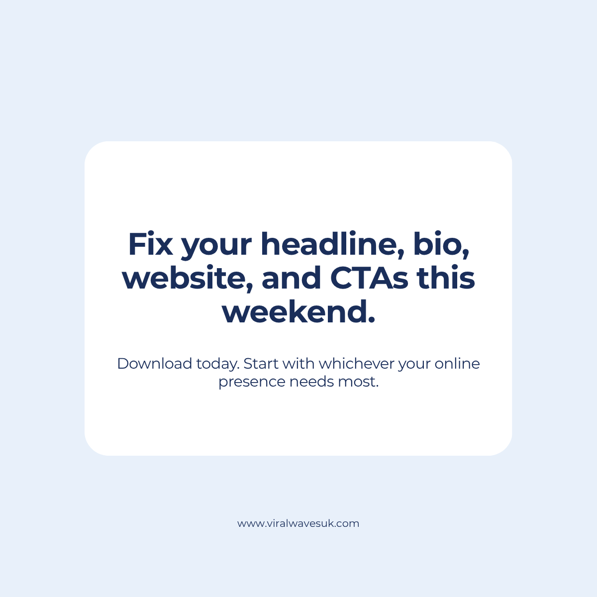 Fix your headline, bio, website and calls to action in one weekend with the Online Presence Starter Kit